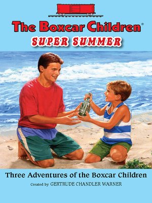 cover image of The Boxcar Children Super Summer